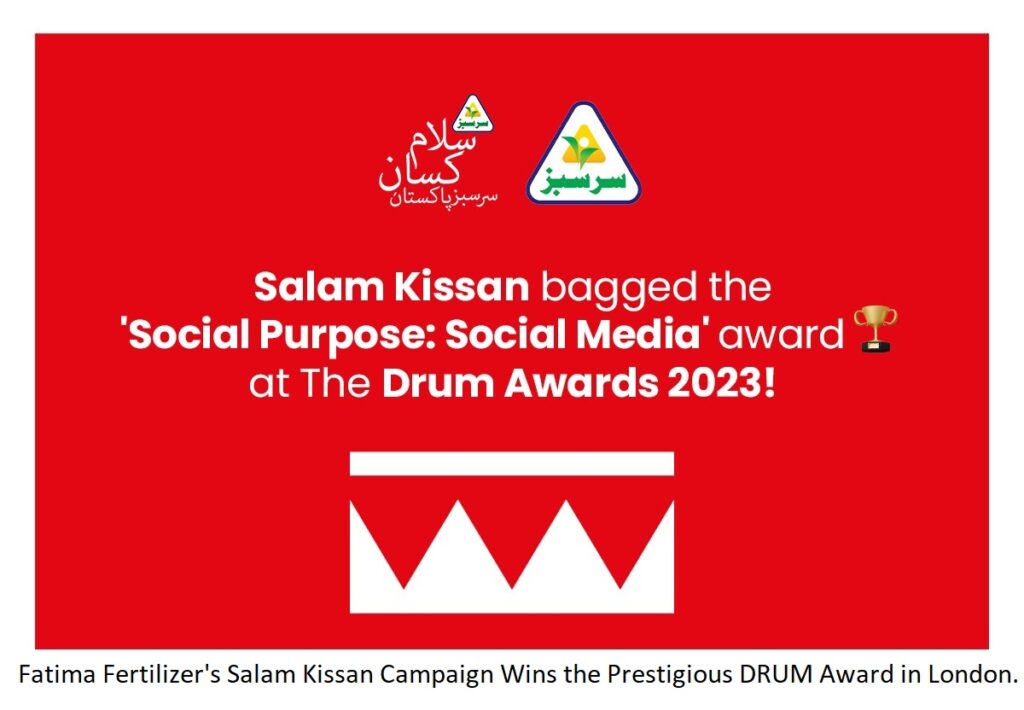 Fatima Fertilizer's "Salam Kissan" Campaign Wins the Prestigious DRUM Award in London, 2023