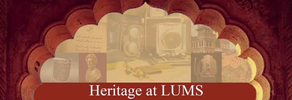 ‘Heritage at LUMS’ Initiative to Reclaim and Reimagine Pakistan’s Cultural Memory