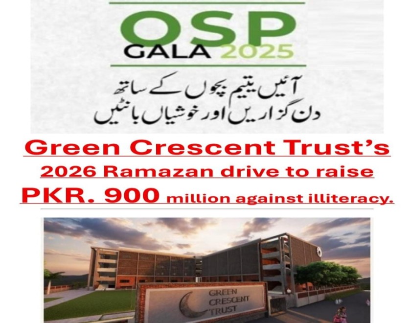 Events to mark launch of Green Crescent Trust’s 2026 Ramazan drive to raise Rs 900 million to step up fight against illiteracy