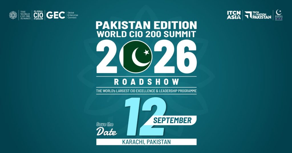 Global CIO Summit & Awards Roadshow Set to Unite 800+ Technology & Cybersecurity Leaders in Pakistan